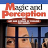 Magic and Perception