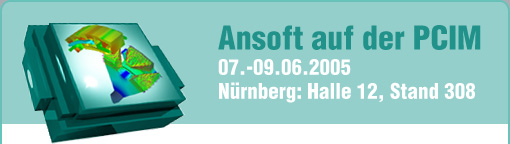 Ansoft auf der PCIM