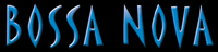 Bossa Nova